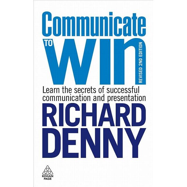 Communicate to Win de Richard Denny