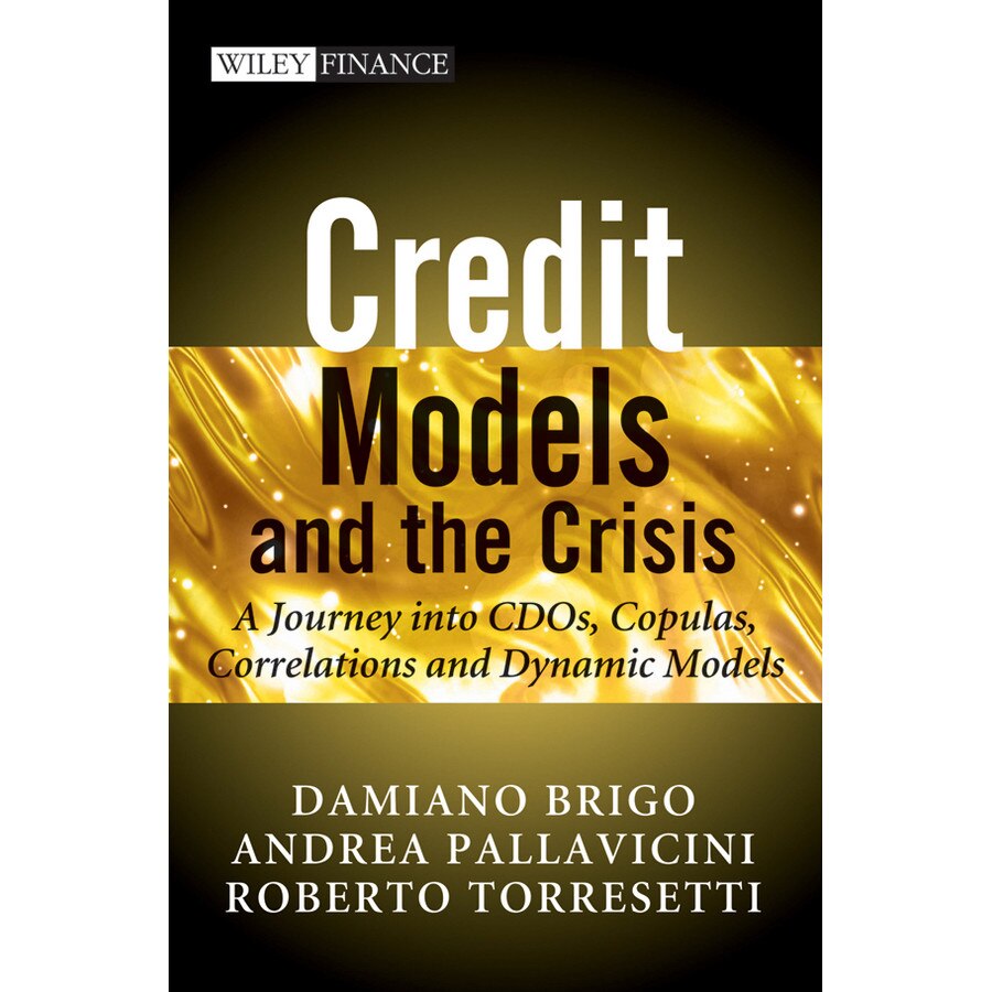Credit Models and the Crisis de Damiano Brigo