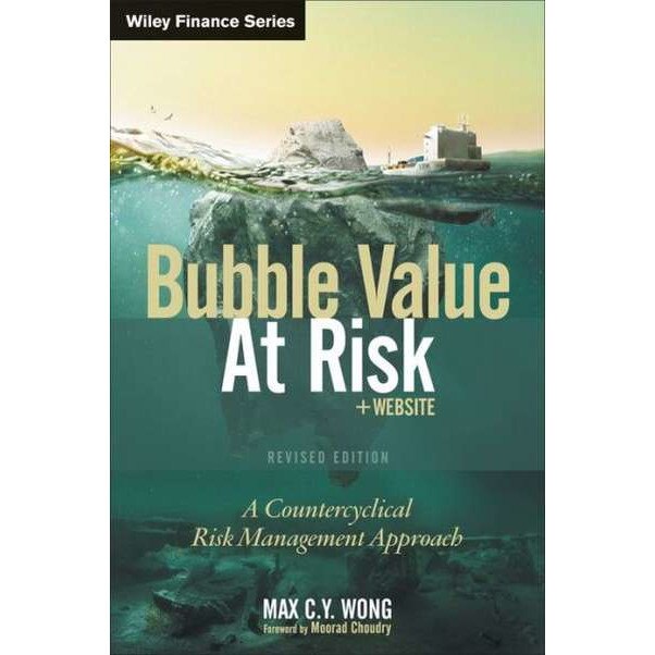 Bubble Value at Risk de Max C. Y. Wong