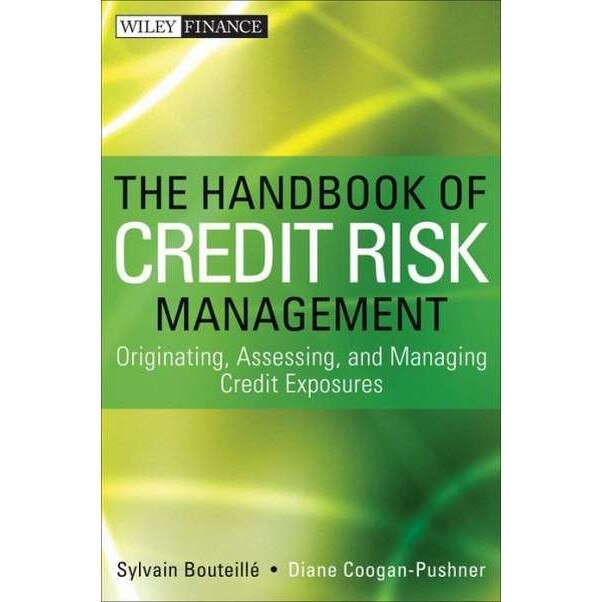 The Handbook of Credit Risk Management de Sylvain Bouteille