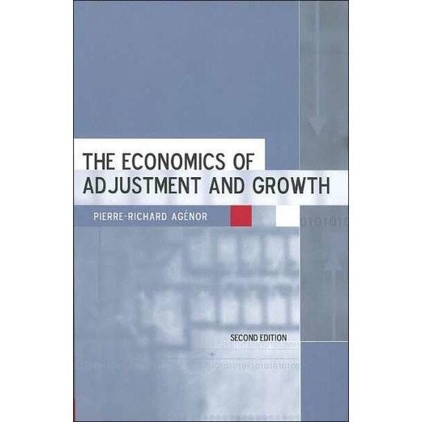 The Economics of Adjustment and Growth 2e de Pierre/-/richard Agenor