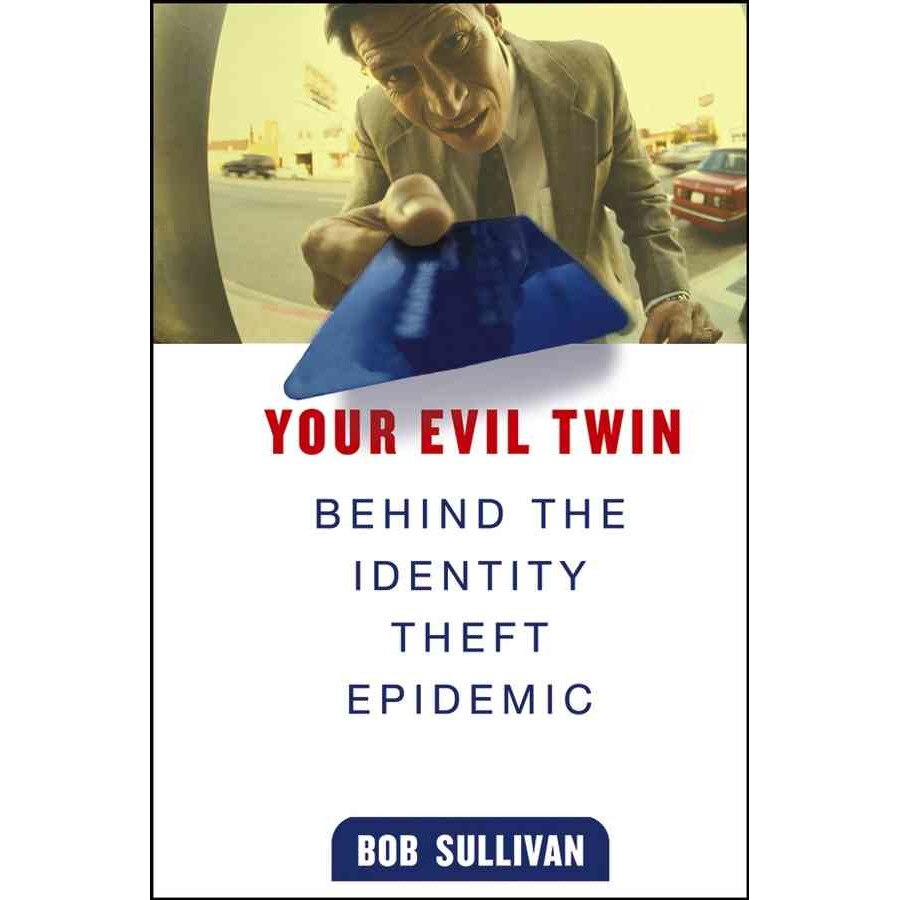 Your Evil Twin de B. Sullivan