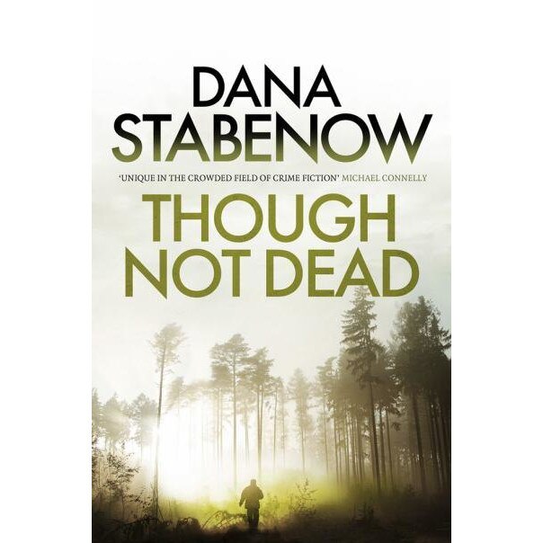 Though Not Dead de Dana Stabenow