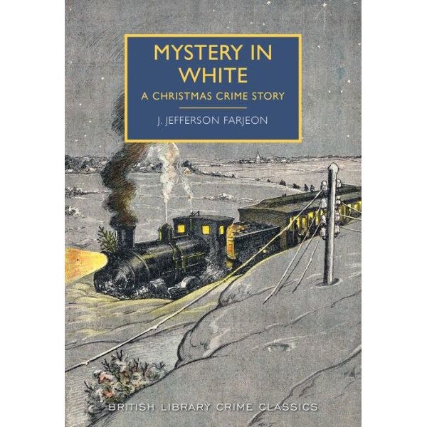 Mystery in White de J. Jefferson Farjeon