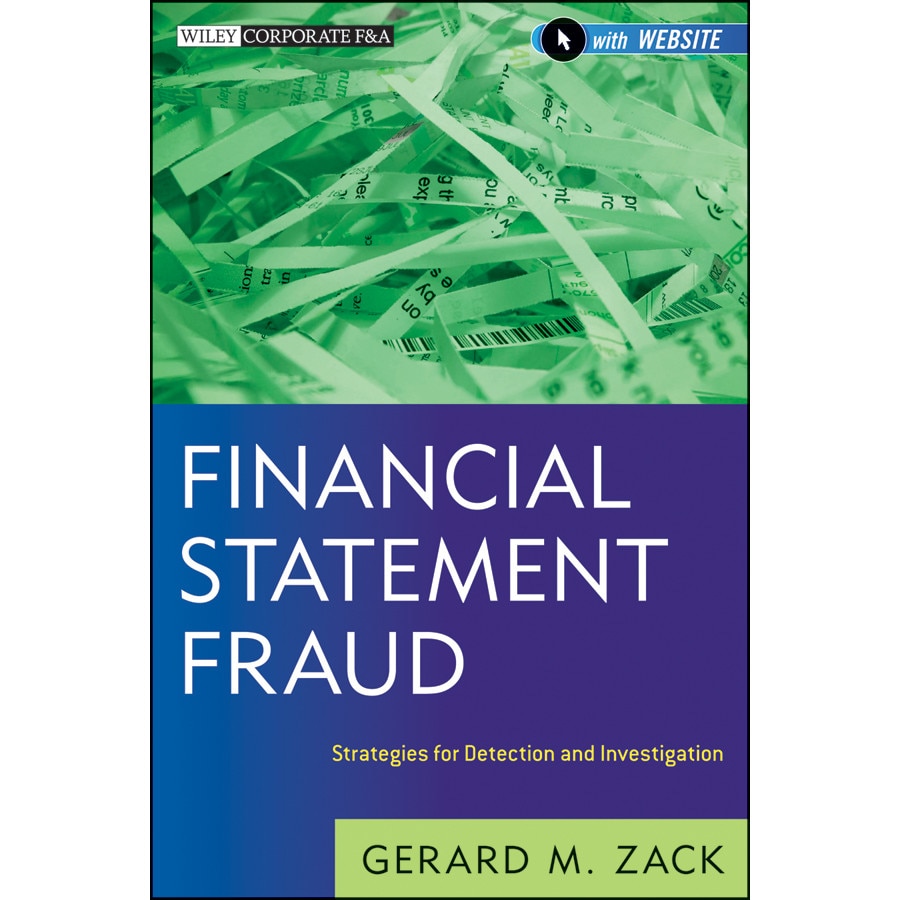 Financial Statement Fraud de Gerard M. Zack