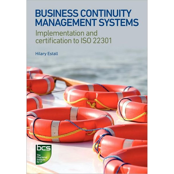 Business Continuity Management Systems de Hilary Estall