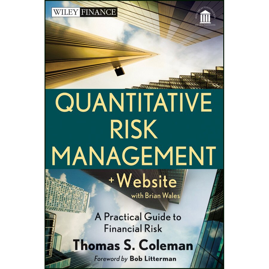 Quantitative Risk Management de Thomas S. Coleman