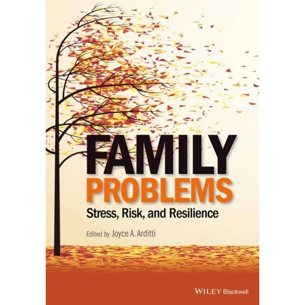 Family Problems de Joyce A. Arditti
