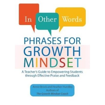 In Other Words: Phrases for Growth Mindset de Annie Brock In Other Words: Phrases for Growth Mindset de Annie Brock