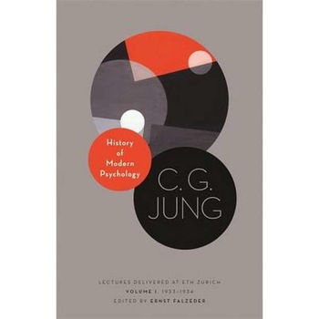 History of Modern Psychology /-/ Lectures Delivered at ETH Zurich, Volume 1, 1933/-/1934 de C. G. Jung History of Modern Psychology /-/ Lectures Delivered at ETH Zurich, Volume 1, 1933/-/1934 de C. G. Jung