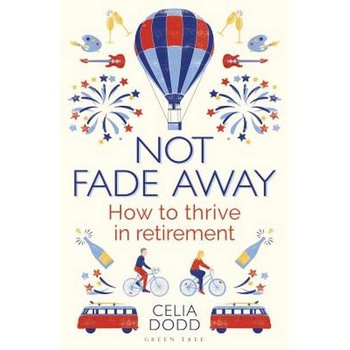 Not Fade Away de CELIA DODD Not Fade Away de CELIA DODD