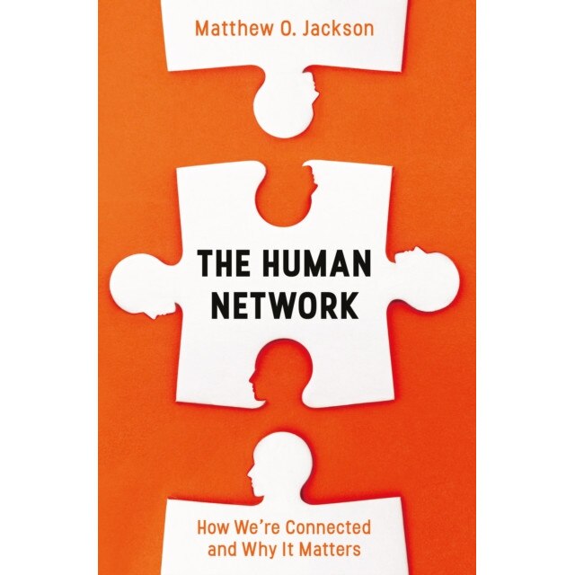 The Human Network de Matthew O. Jackson
