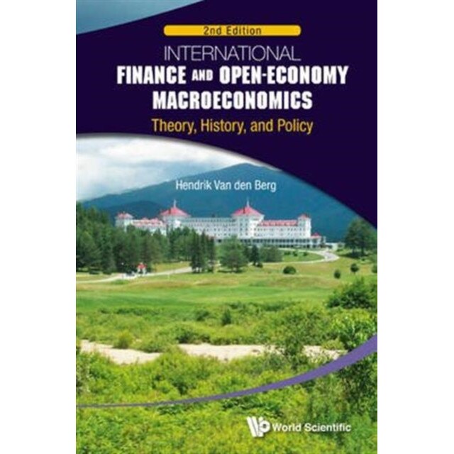 International Finance and Open-Economy Macroeconomics de Hendrik Van Den Berg