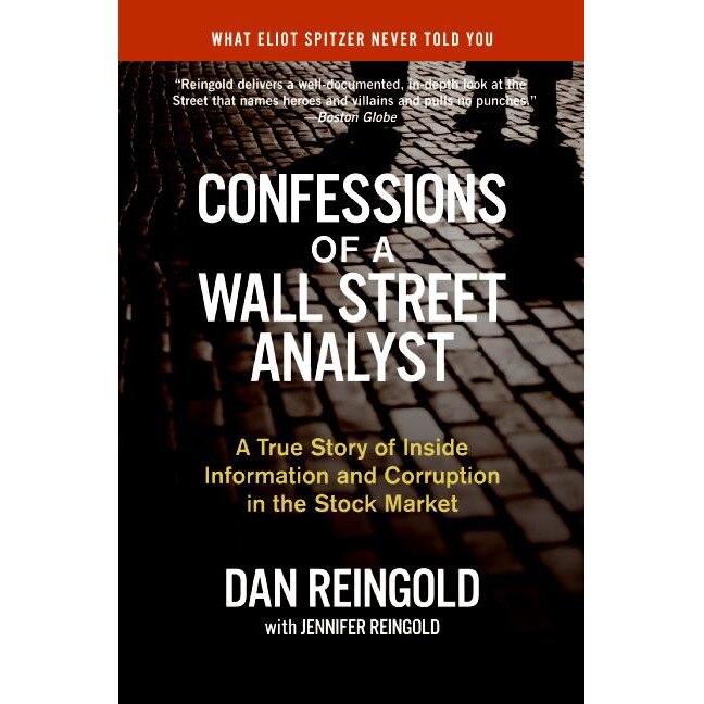 Confessions of a Wall Street Analyst de Daniel Reingold