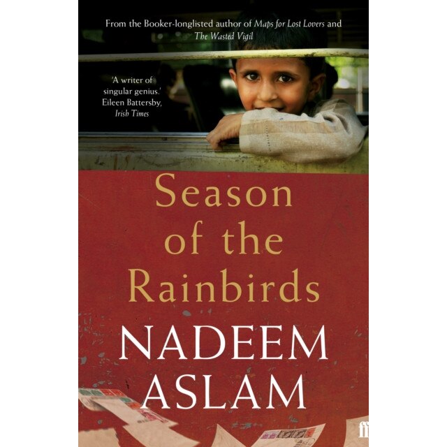 Season of the Rainbirds de Nadeem (Author) Aslam