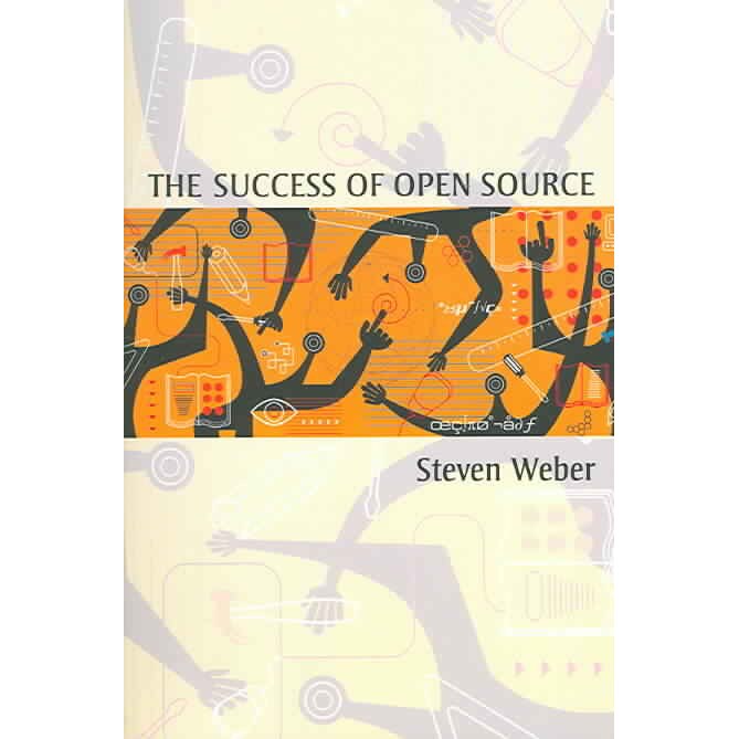 The Success of Open Source de Steven Weber