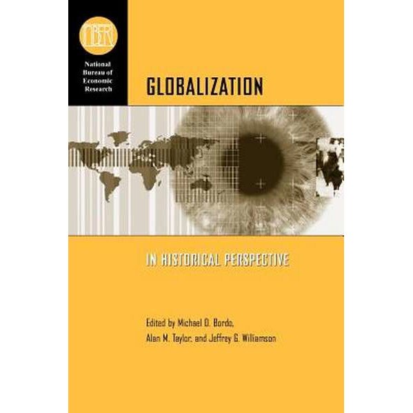 Globalization in Historical Perspective de Michael D. Bordo