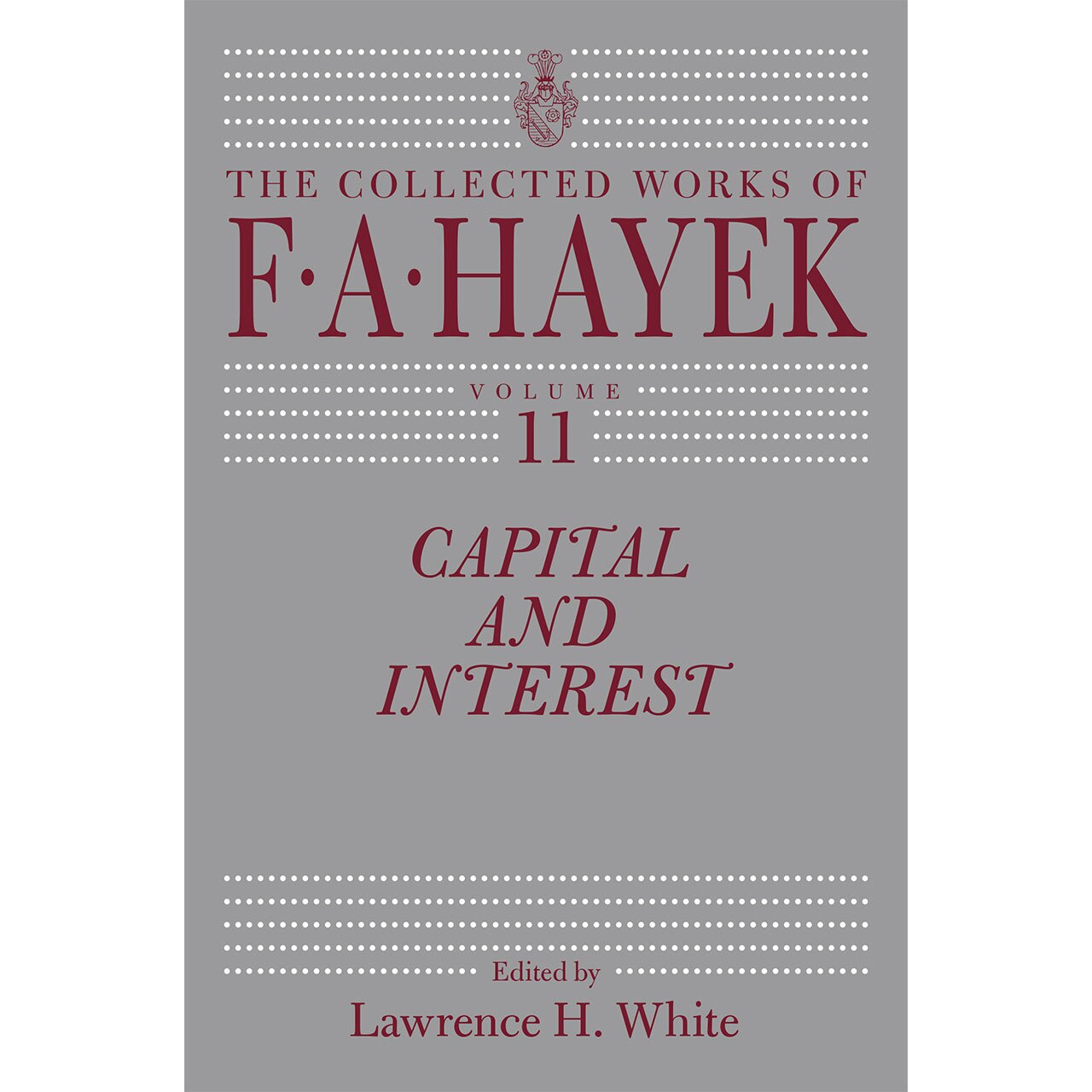 Capital and Interest de F.A. Hayek
