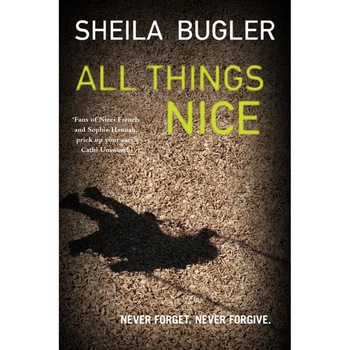 All Things Nice de Sheila Bugler All Things Nice de Sheila Bugler