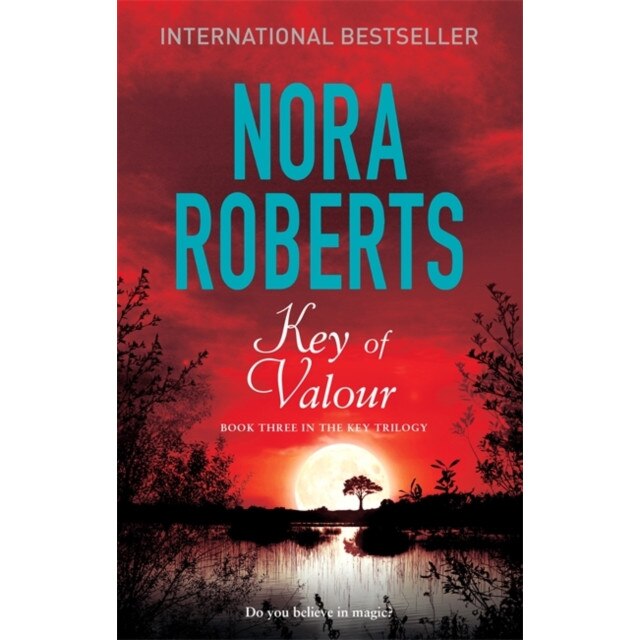 Key Of Valour de Nora Roberts