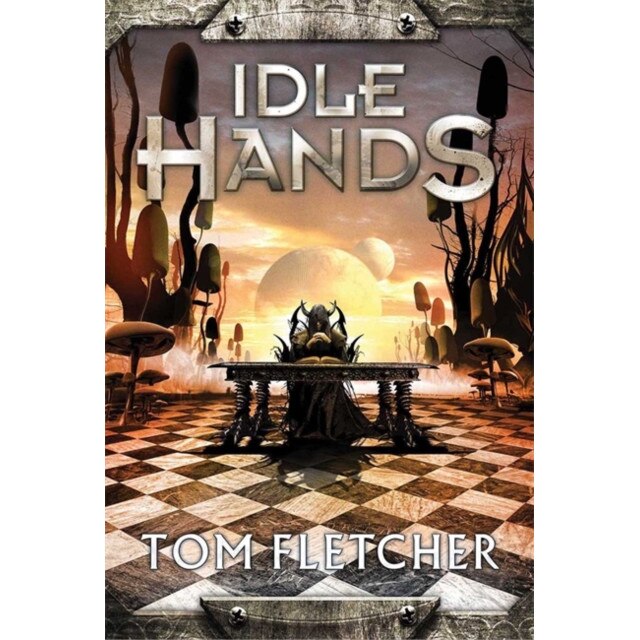Idle Hands de Tom Fletcher