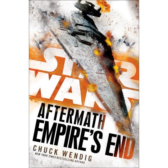Star Wars: Aftermath 3 - Empire's End de Chuck Wendig