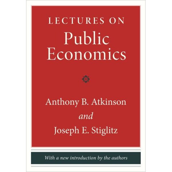 Lectures on Public Economics /-/ Updated Edition de Anthony B. Atkinson