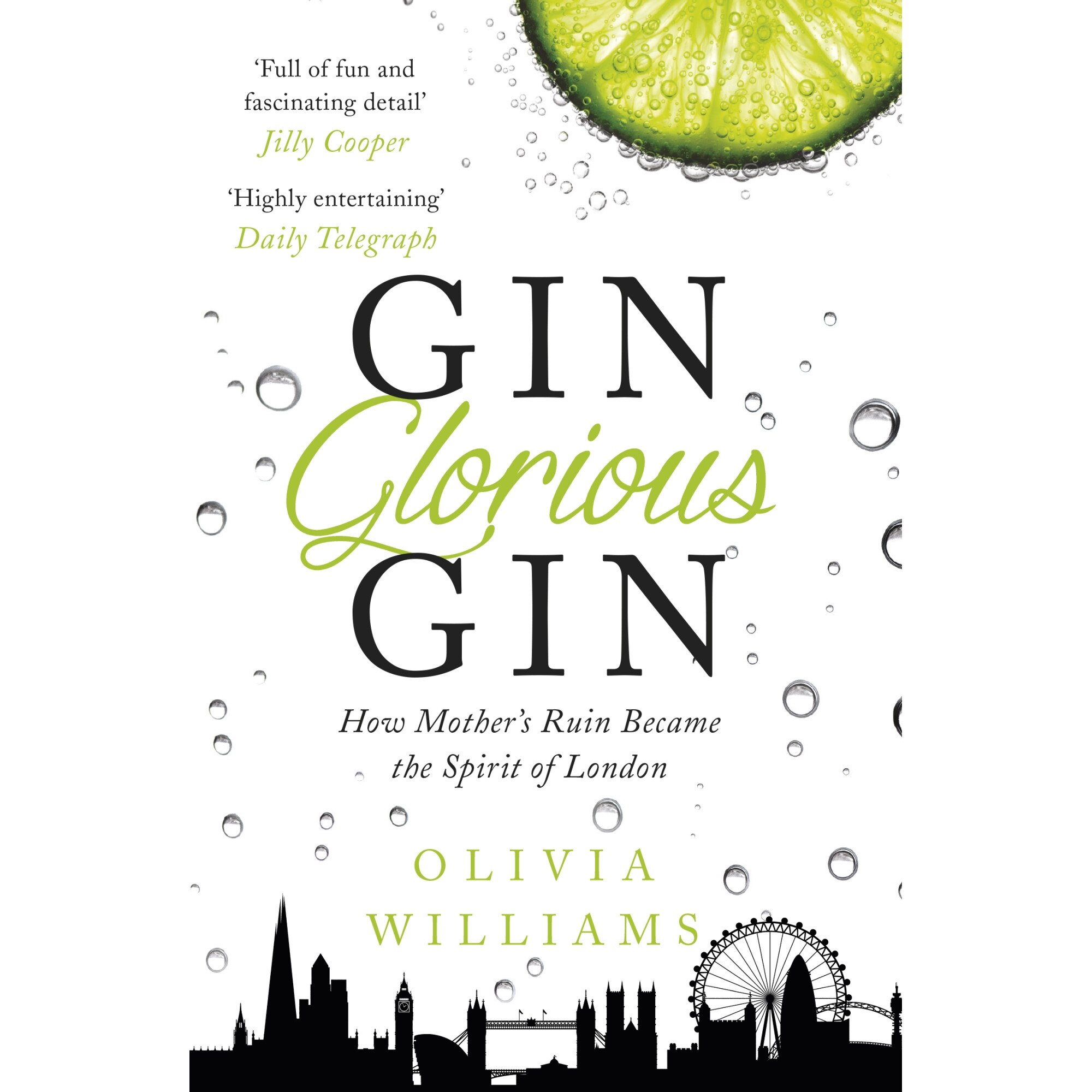 Gin Glorious Gin de Olivia Williams