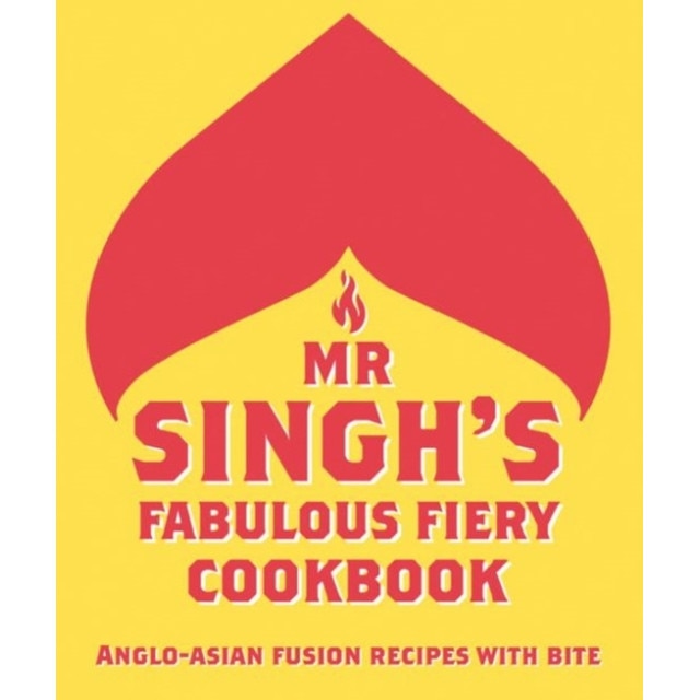 MR Singh's Fabulous Fiery Cookbook de Singhs Mr