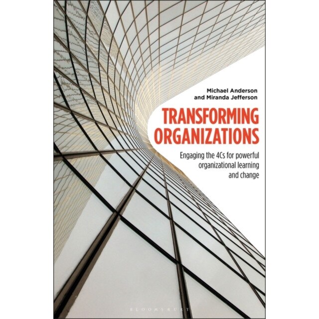 Transforming Organizations de Australia) Anderson, Michael (University of Sydney