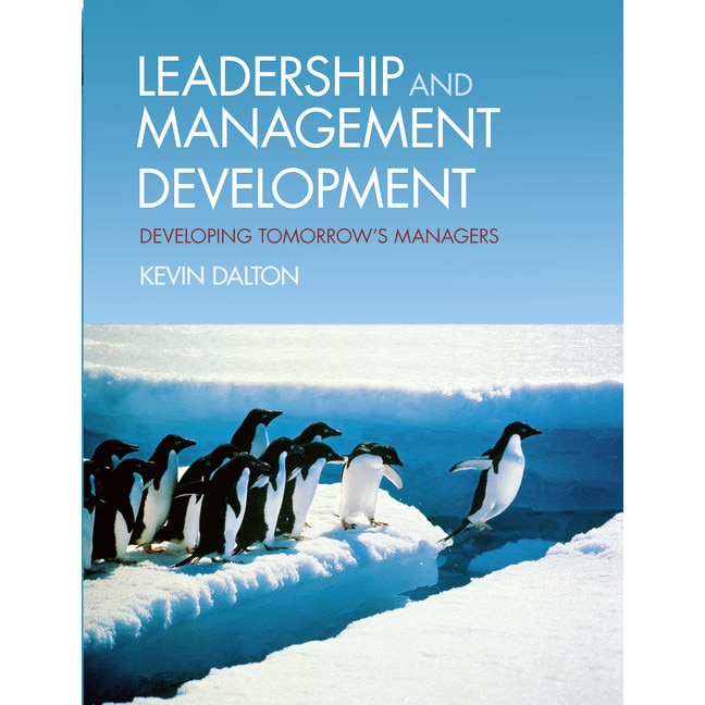 Leadership and Management Development de Kevin Dalton
