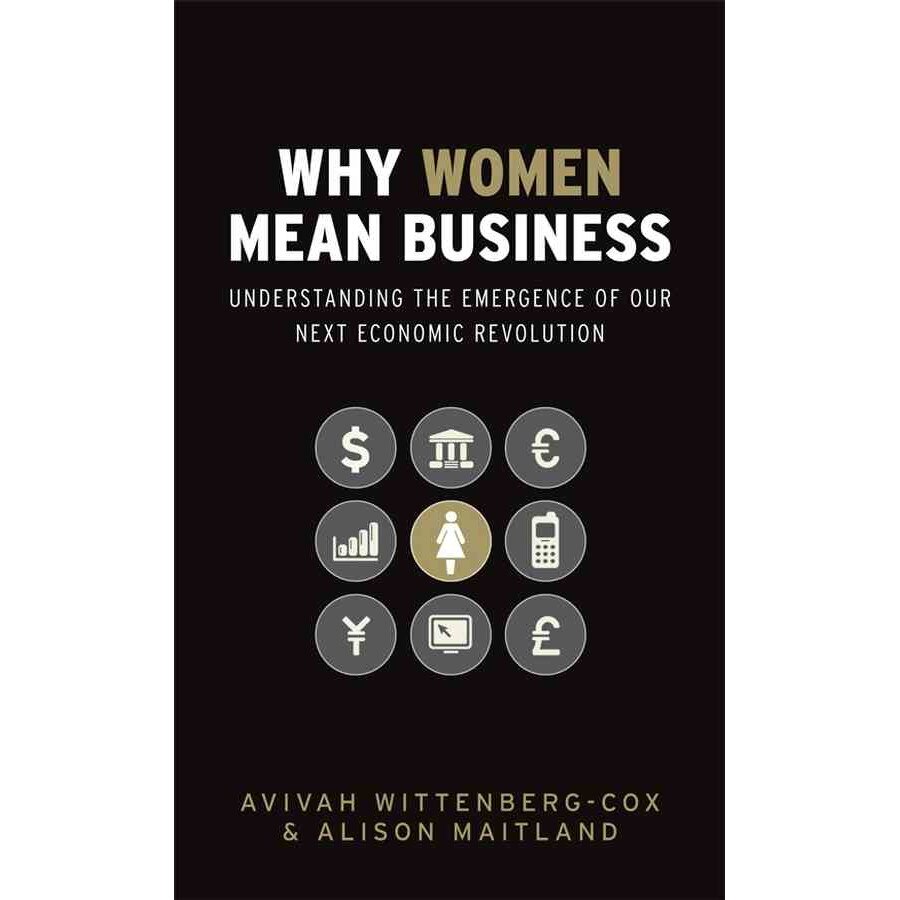 Why Women Mean Business de Avivah Wittenberg/-/Cox