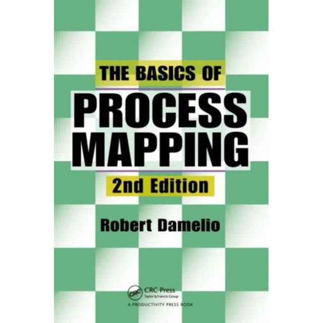 The Basics of Process Mapping de Robert Damelio