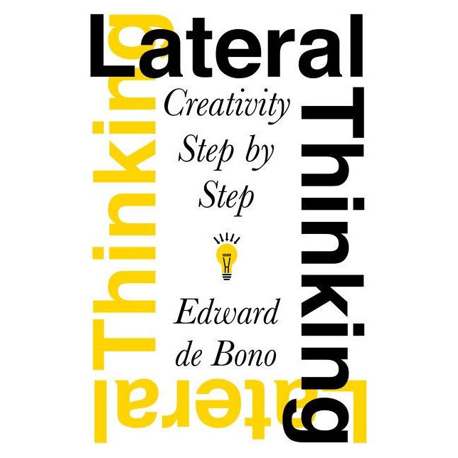 Lateral Thinking de Edward De Bono eMAG.ro