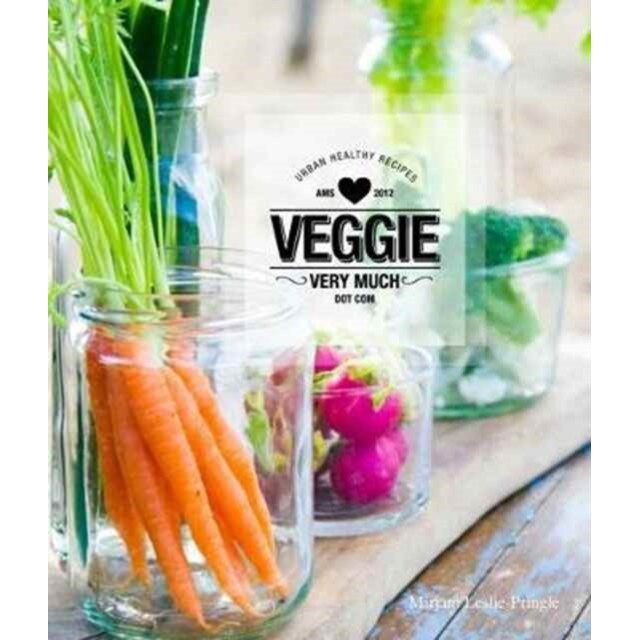 Veggie Very Much de Mirjam Leslie-Pringle