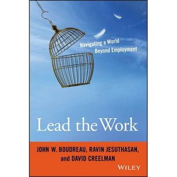 Lead the Work de John W. Boudreau Lead the Work de John W. Boudreau