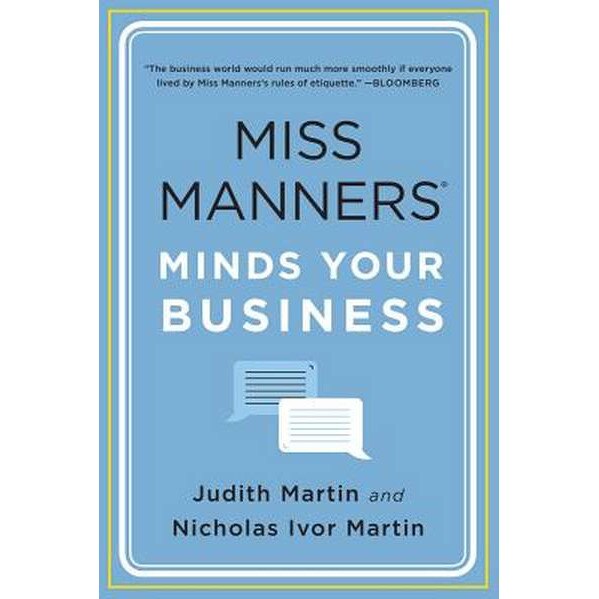 Miss Manners Minds Your Business de Nicholas Ivor Martin