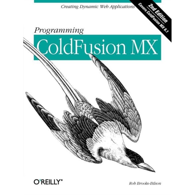 Programming ColdFusion MX. 2e de Rob Brooks/-/bilson