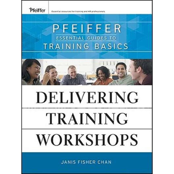 Delivering Training Workshops de Janis Fisher Chan