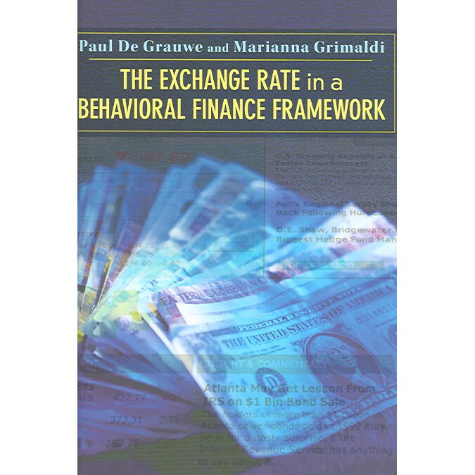 The Exchange Rate in a Behavioral Finance Framework de Paul De Grauwe