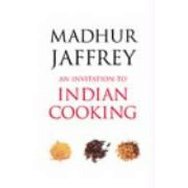 An Invitation To Indian Cooking de Madhur Jaffrey