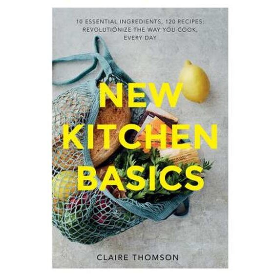 New Kitchen Basics de Claire Thomson