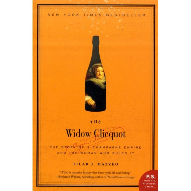 The Widow Clicquot de Tilar J. Mazzeo