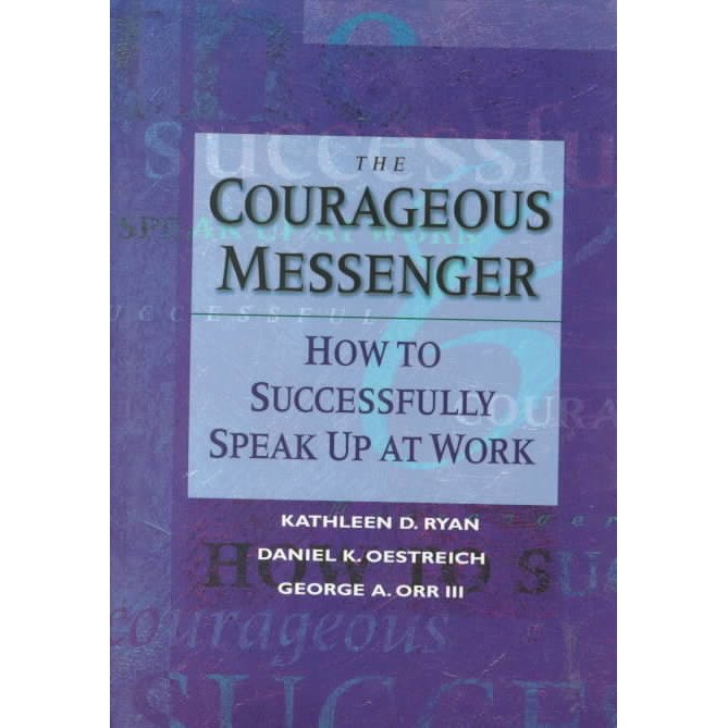The Courageous Messenger de Kathleen D. Ryan