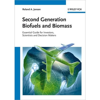 Second Generation Biofuels and Biomass de Roland A. Jansen Second Generation Biofuels and Biomass de Roland A. Jansen