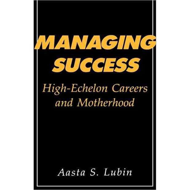 Managing Success de A Lubin