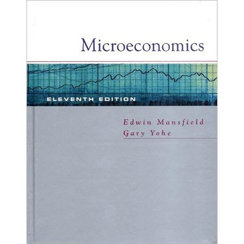 Microeconomics /-/ Theory & Applications 11e de Edwin Mansfield Microeconomics /-/ Theory & Applications 11e de Edwin Mansfield
