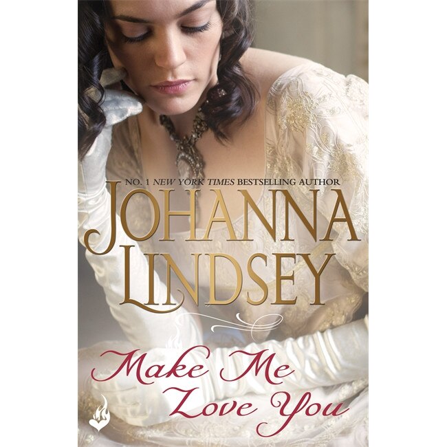 Make Me Love You de Johanna Lindsey