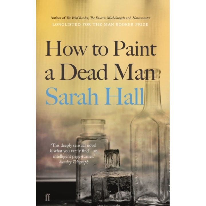 How to Paint a Dead Man de Sarah (Author) Hall