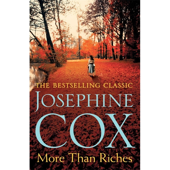 More than Riches de Josephine Cox